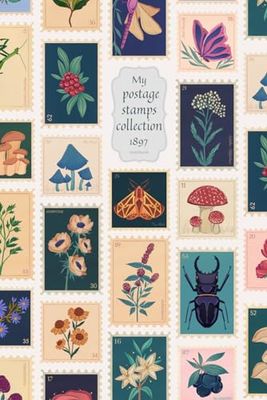 My postage stamps collection - 1897: A vintage soft cover notebook, blanked lined, 160 pages