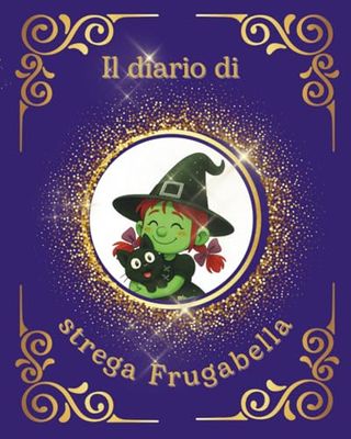 Il diario di strega Frugabella