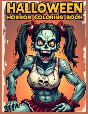 Halloween Horror Coloring Book: Terrifying Zombie Coloring Pages for Stress Relief