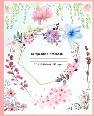 Flower composition notebook: Flower notebook