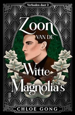 Zoon van de Witte Magnolia's: Deel 2 van de Verboden duet-serie