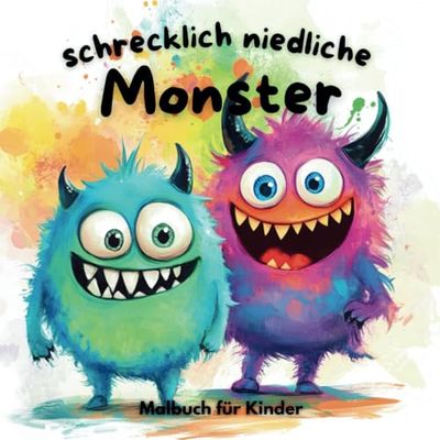 Schrecklich niedliche Monster – Das lustige Malbuch für Kinder: 50 verrückt-süße Monster zum Ausmalen | Perfekt für Buntstifte & Filzstifte | zur Entspannung und Stressabbau