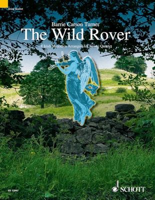 The Wild Rover Musique d'Ensemble-Partition+Parties Separees: 8 Mélodies irlandaises arrangées pour quatuor à cordes. string quartet. Partition et parties.