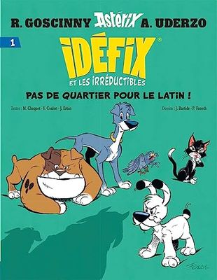 Idéfix et les Irréductibles Tome 1 - Pas de quartier pour le latin !