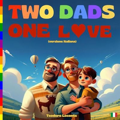 Two Dads, One Love: Raccolta di 20 Frasi che Celebrano l’Amore in una Famiglia con Due Papà