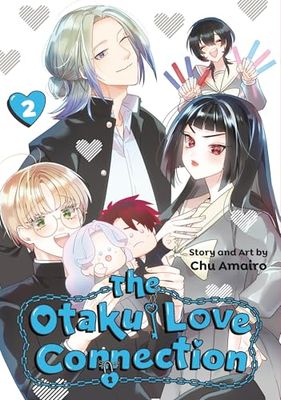 OTAKU LOVE CONNECTION 02: Unflipped Manga