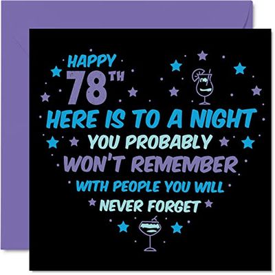 Funny 78th Birthday Card for Men Women - Won't Remember - Happy Birthday Cards for 78 Year Old Dad Mum Auntie Uncle Nan Grandad, 145mm Bday Greeting Cards Gift