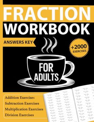 Fraction Workbook For Adults With Addition, Subtraction, Multiplication, Division Exercises With Answers: Math Practice Workbook For Adults and ... - Fractions Activity Worksheets For Adults