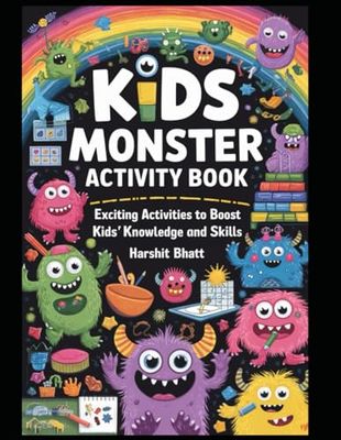 Kids Monster Activity Book: Exciting Activities to Boost Kids' Knowledge and Skills