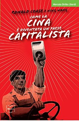 Come la Cina è diventata un paese capitalista