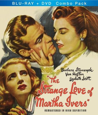 The Strange Love of Martha Ivers