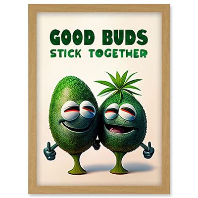 Artery8 Good Buds Stick Together Funny Cartoon Weed Poster Weird Decor Artwork Framed Wall Art Print A4