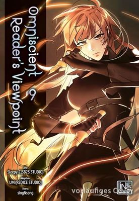 Omniscient Reader's Viewpoint 9: Dieser Hit-Webtoon aus Korea ist randvoll mit packender Action und grandiosen Helden - mit exklusiver Photocard in der 1. Auflage!