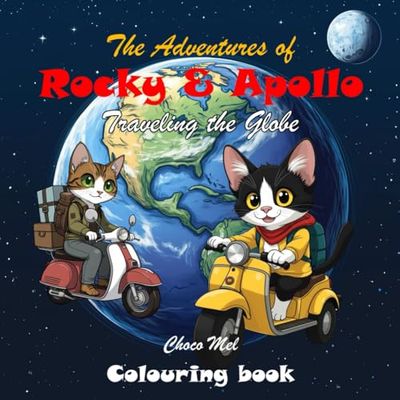 The Adventures of Rocky and Apollo: Traveling the Globe
