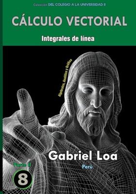 Libro 8 - Parte II: Integrales de línea