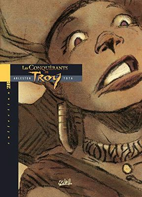 Les Conquérants de Troy, tome 1 : Exil à Port-Fleuri