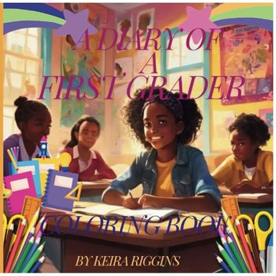 A Diary Of A First Grader