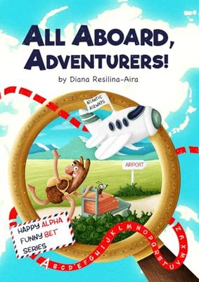 All Aboard, Adventurers! (Happy Alpha, funny Bet)