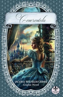 Cenerentola: La vera storia dei fratelli Grimm