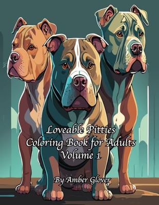 Loveable Pitties Coloring book for Adults Volume 1