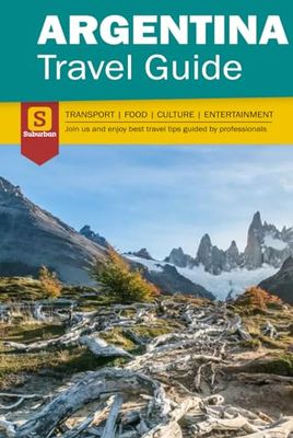 Argentina Travel Guide