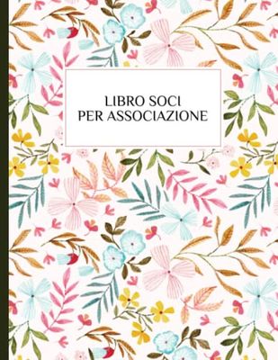 Libro soci per associazione: A4 - 110 Pagine