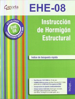 EHE 08 : instrucción de hormigón estructural