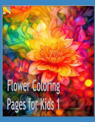 Flower Coloring Pages for Kids 1: Bold and Easy