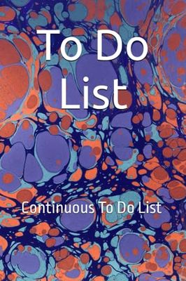 To Do List: Continuous To Do List