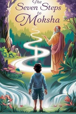 The Seven Steps to Moksha (2)