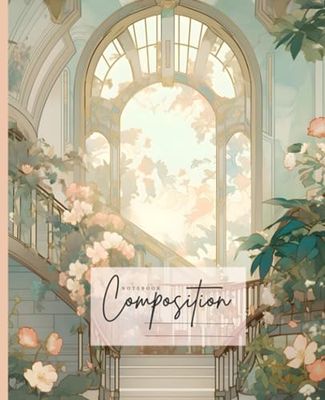 Composition Notebook : BEAUTIFUL GORGEOUS HALLWAY BLOSSOM SKY | FLORA BLOOM LAMOON ART Collection | 7.5" X 9.25" , 120 Pages Wide Ruled Lined Paper | ... Office, Journal, Work Supplies): FL14
