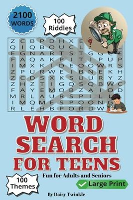 Word Search Puzzle: 2100 Words- 100 Themed Puzzles- For Teens, Adults And Seniors.: A Word Search Quest for Curious Minds. Large Print Words| 6x9 inches