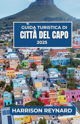 Guida turistica di Città del Capo 2025: Scopri la diversità culturale, gli approfondimenti sul turismo sostenibile e le viste maestose dal mare alla vetta