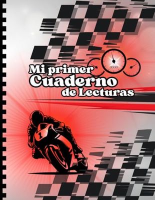 Mi primer Cuaderno de Lecturas: Diario de lecturas infantil con espacio para 25 reseñas. Para pequeños lectores de 6 a 12 años. Cuaderno A4(formato ... con diseño de carreras de motociclismo