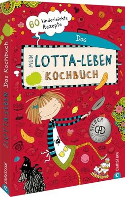 Mein Lotta-Leben. Das Kochbuch: 60 kinderleichte Rezepte