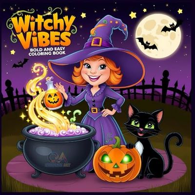 Witchy Vibes Bold and Easy Coloring Book: Spooky & Magical Designs for Adults, Teens, and Seniors – Easy-to-Color Pages for Relaxation and Fun