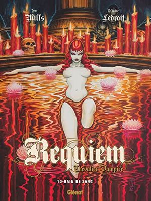 Requiem - Tome 10: Bain de sang
