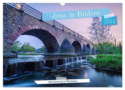Jena en images (calendrier mural 2024 DIN A3 paysage), calendrier mensuel CALVENDO : la ville lumineuse de Jena en images (CALVENDO Lieux)
