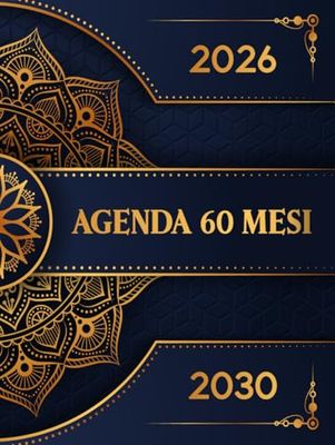 2026-2030 Agenda 60 Mesi: Pianificatore Mensile 2026 2030 | 5 Anni dal 01/01/2026 al 31/12/2030 | 2 Pagine = 1 Mese | Giorni Festivi | Formato A4 | 160 Pagine