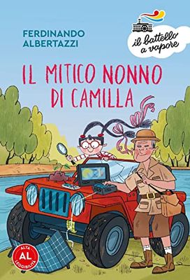 Il mitico nonno di Camilla. Ediz. a colori