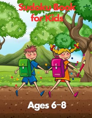 Sudoku Book for Kids Ages 6-8