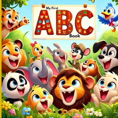 My First ABC Book: Nurturing Early Reading Skills for Young Minds