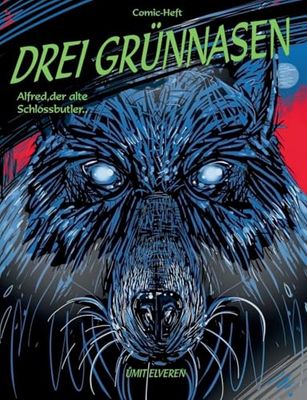 Drei Grünnasen, Alfred, der alte Schlossbutler.: ümit comics