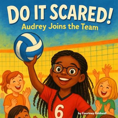 Do It Scared!: Audrey Joins the Team