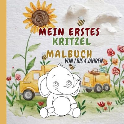 Mein erstes Kritzel Malbuch Von 1 bis 4 Jahren: Das perfekte Geschenk für die Feiertage für Ihren Sohn . Unvergessliche Freude !