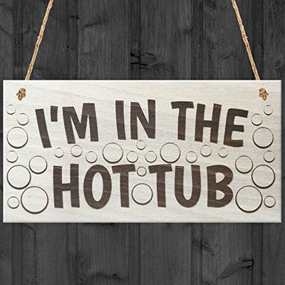 Red Ocean I'm In The Hot Tub Garden Party Bath Wooden Hanging Plaque Sign Gift