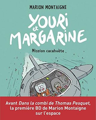 Youri et Margarine, Tome 02: Youri et Margarine - Mission cacahuète