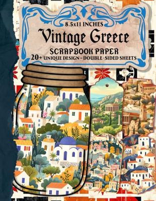 Vintage Greece Scrapbook Paper: 20+ Traditional Greek Patterns For Scrapbooking, Journaling, Crafting, And More