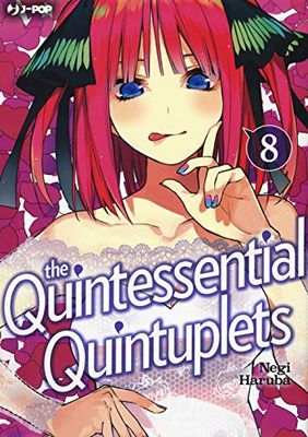The quintessential quintuplets (Vol. 8)