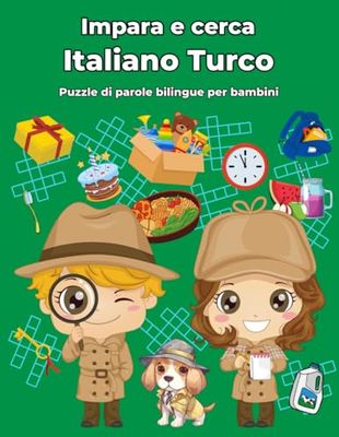Italiano Turco Puzzle di parole bilingue per bambini: Impara e cerca